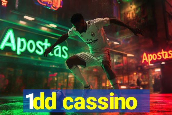1dd cassino